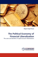 Political Economy of Financial Liberalization