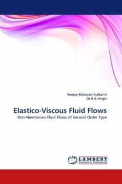 Elastico-Viscous Fluid Flows