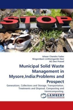 Municipal Solid Waste Management in Mysore, India