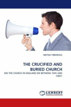 Crucified and Buried Church