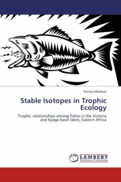 Stable Isotopes in Trophic Ecology