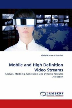 Mobile and High Definition Video Streams