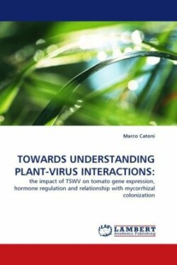 Towards Understanding Plant-Virus Interactions