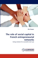 role of social capital in French entrepreneurial networks