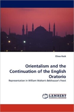 Orientalism and the Continuation of the English Oratorio