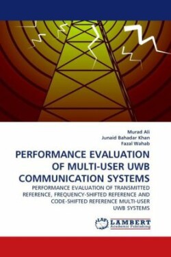 Performance Evaluation of Multi-User Uwb Communication Systems