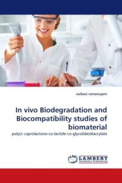 In Vivo Biodegradation and Biocompatibility Studies of Biomaterial