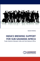 India's Brewing Support for Sub-Saharan Africa