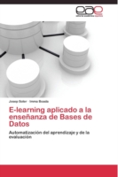 E-learning aplicado a la enseñanza de Bases de Datos