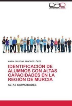 Identificación de alumnos con altas capacidades en la región de Murcia