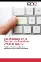 Ecoeficiencia en la Gestión de Residuos Urbanos (GERU)