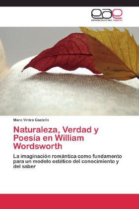 Naturaleza, Verdad y Poesía en William Wordsworth