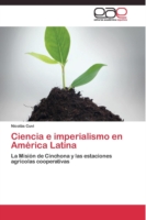 Ciencia e imperialismo en América Latina