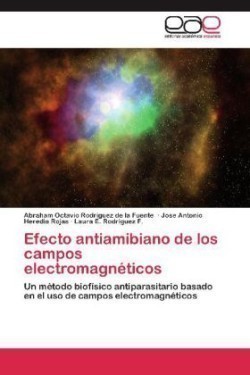Efecto Antiamibiano de Los Campos Electromagneticos