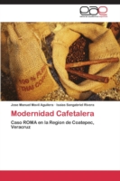 Modernidad Cafetalera