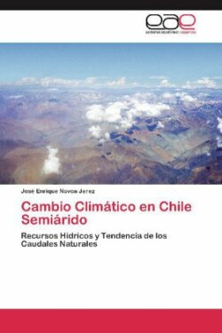 Cambio Climatico en Chile Semiarido