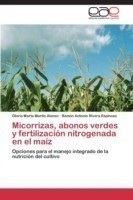 Micorrizas, abonos verdes y fertilización nitrogenada en el maíz