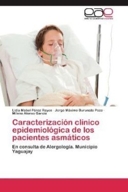Caracterizacion Clinico Epidemiologica de Los Pacientes Asmaticos