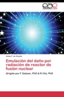 Emulación del daño por radiación de reactor de fusión nuclear