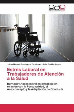 Estres Laboral En Trabajadores de Atencion a la Salud