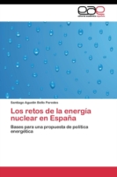 retos de la energía nuclear en España