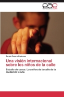 visión internacional sobre los niños de la calle