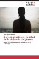 Consecuencias en la salud de la violencia de género