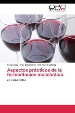 Aspectos prácticos de la fermentación maloláctica