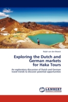 Exploring the Dutch and German markets for Haka Tours