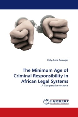 Minimum Age of Criminal Responsibility in African Legal Systems