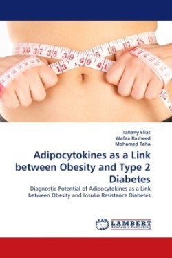 Adipocytokines as a Link Between Obesity and Type 2 Diabetes