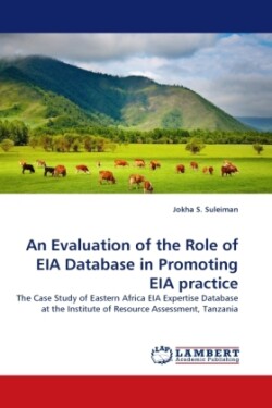 Evaluation of the Role of EIA Database in Promoting EIA practice