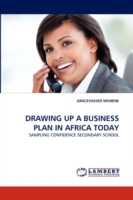 Drawing Up a Business Plan in Africa Today