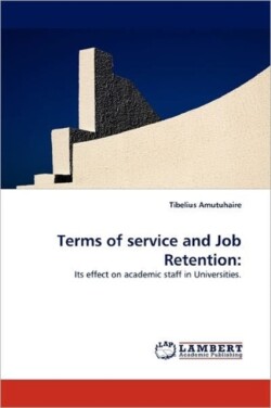 Terms of service and Job Retention