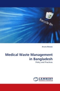 Medical Waste Management in Bangladesh