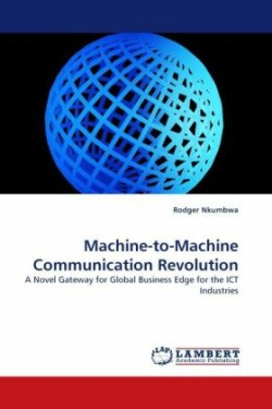 Machine-To-Machine Communication Revolution