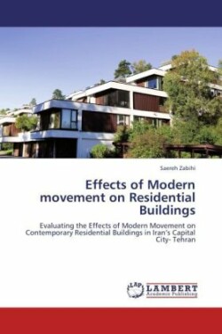 Effects of Modern movement on Residential Buildings