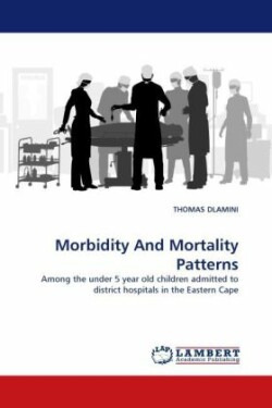 Morbidity And Mortality Patterns