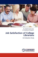 Job Satisfaction of College Librarians