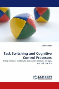 Task Switching and Cognitive Control Processes