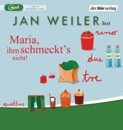 Maria, ihm schmeckt's nicht, 1 Audio-CD, 1 MP3