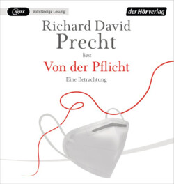 Von der Pflicht, 1 Audio-CD, 1 MP3