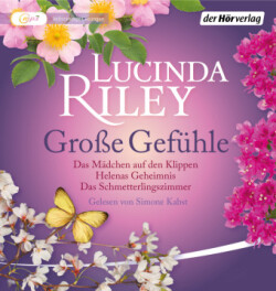 Große Gefühle: Das Mädchen auf den Klippen - Helenas Geheimnis - Das Schmetterlingszimmer, 6 Audio-CD, 6 MP3