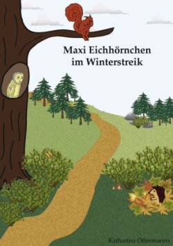 Maxi Eichhörnchen im Winterstreik