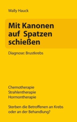 Mit Kanonen auf Spatzen schießen