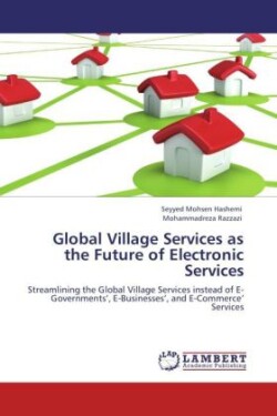 Global Village Services as the Future of Electronic Services