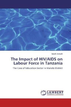 Impact of HIV/AIDS on Labour Force in Tanzania