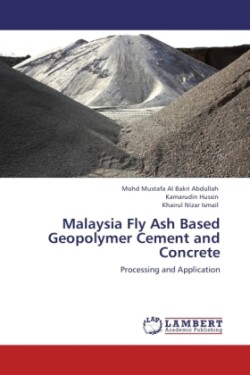 Malaysia Fly Ash Based Geopolymer Cement and Concrete