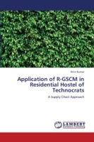 Application of R-Gscm in Residential Hostel of Technocrats
