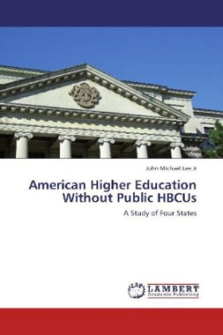 American Higher Education Without Public Hbcus
